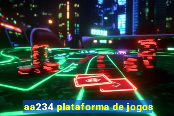 aa234 plataforma de jogos